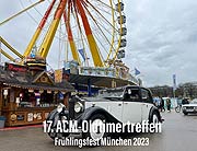 Der 17. ACM- Oldtimertreffen "Unter der Bavaria" mit Korso ab 10 Uhr über den Festplatz findet 2023 in normalen Umfang statt mit einem Oldtimer-Corso durch das Frühlingsfest (©Foto:Martin Schmitz)